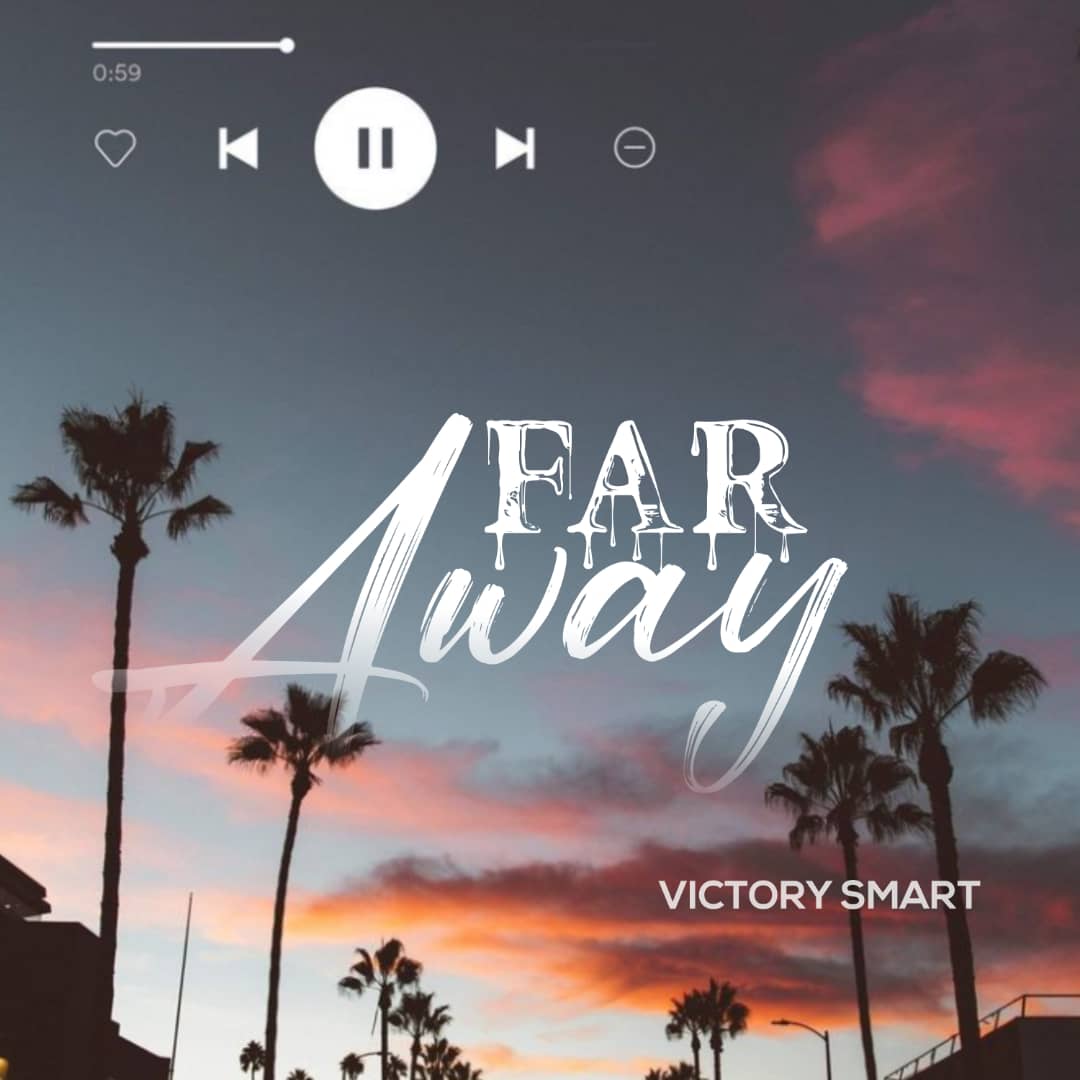 Victory Smart - Far Away