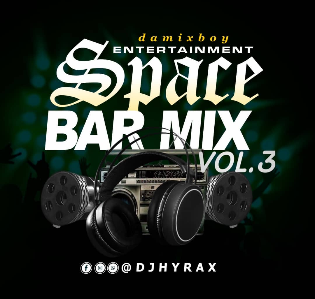 Dj Hyrax - Space Bar (Vol 3)