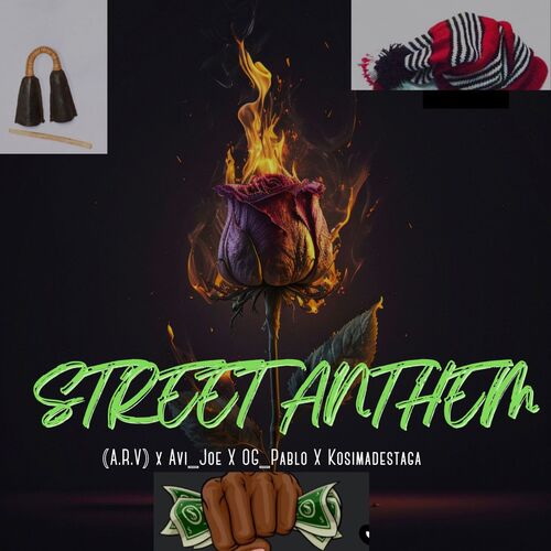 A.R.V - Street Anthem Ft. Kosimadestaga X Avi Joe X OG Pablo