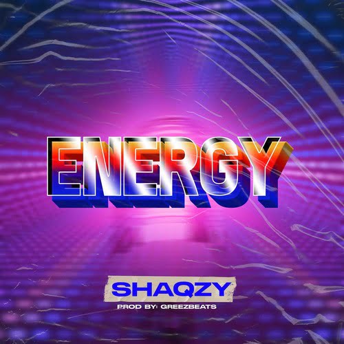 Shaqzy - Energy