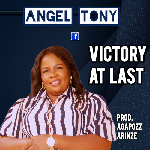 Angel Tony - Victory At Last