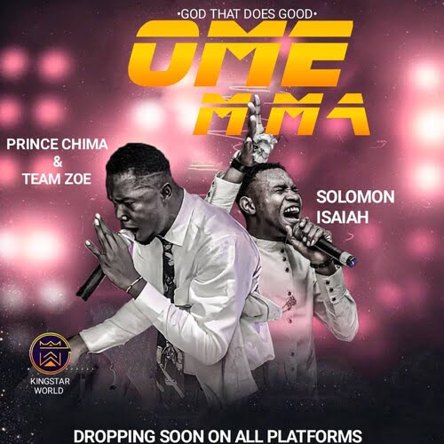 Prince Chima - Omemma Ft. Solomon Isaiah