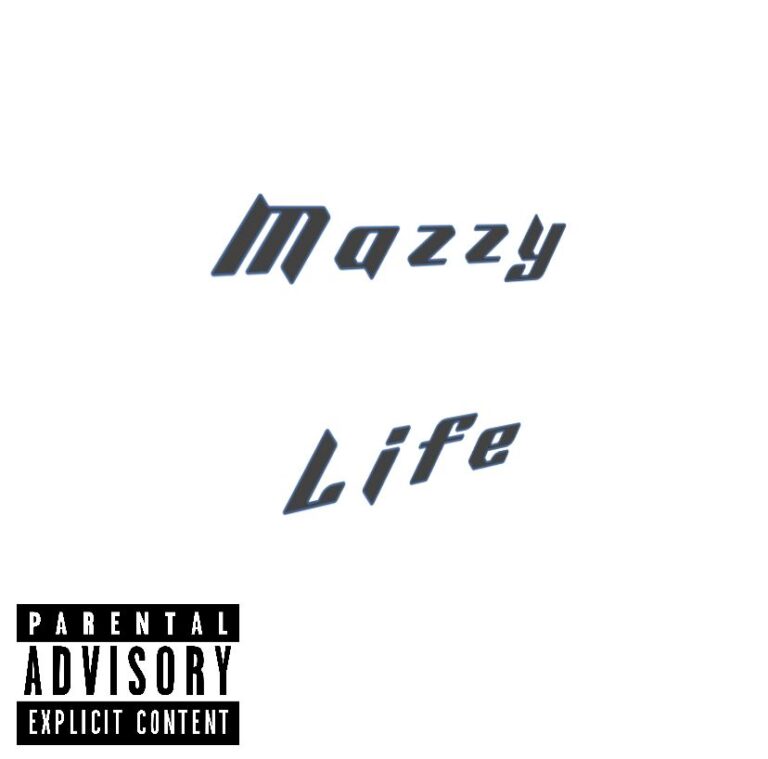 Mazzy - Life