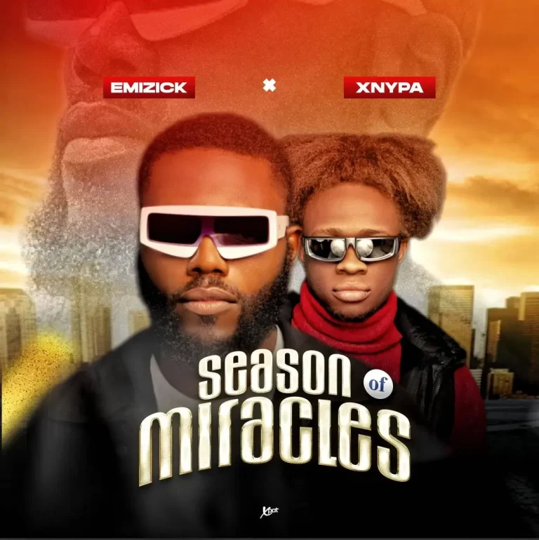 Emizick - Season Of Miracles Ft. Xnypa