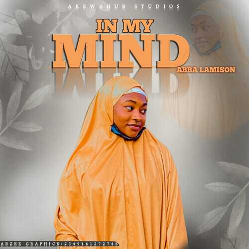Abba Lamison - In My Mind