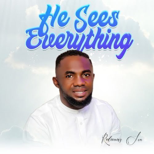 Redeemer’s Son - He Sees Everything