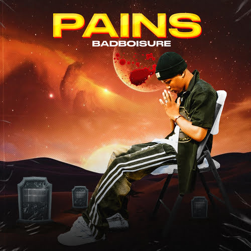 Badboisure - Pains