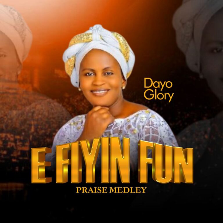 Dayo Glory - E Fiyin Fun