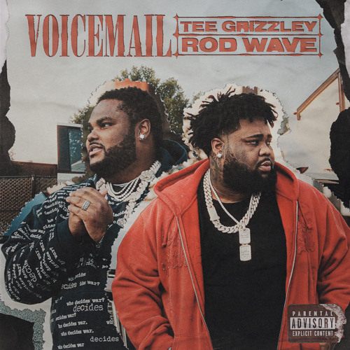 Tee Grizzley - Voicemail Ft. Rod Wave