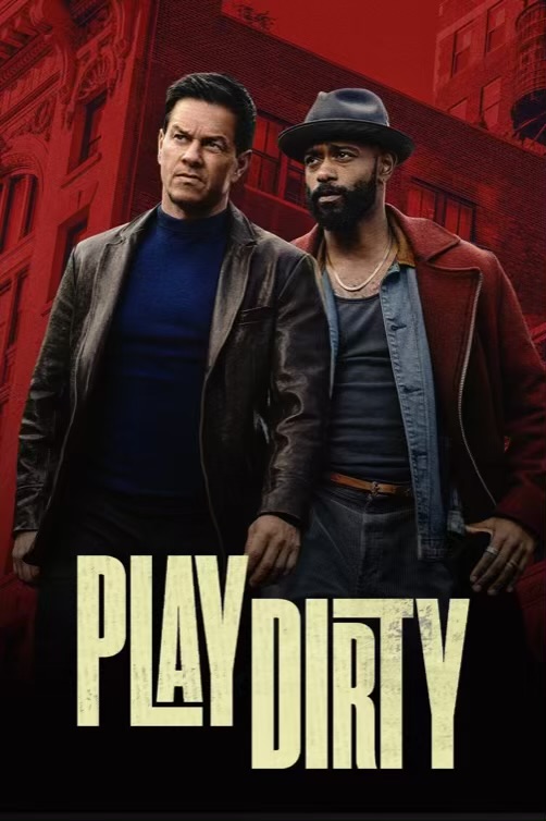 Play Dirty (2025) Movie