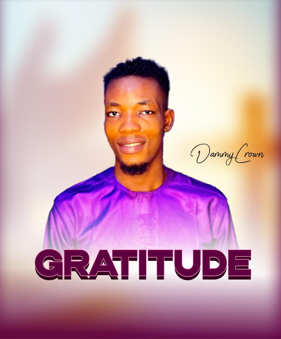 Dammy Crown - Gratitude