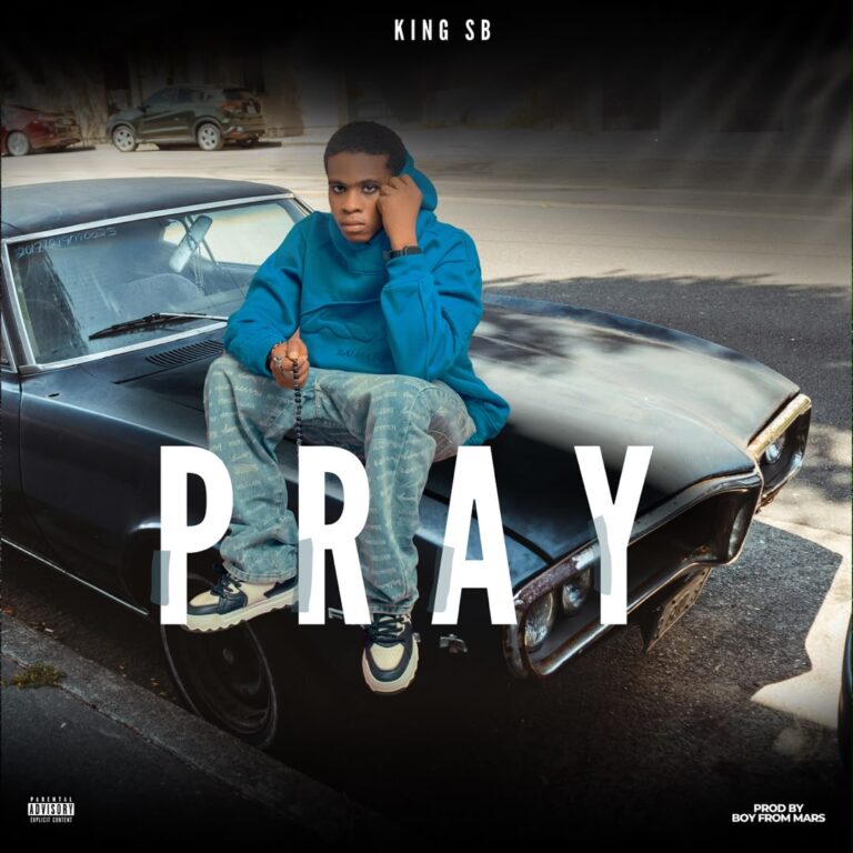 King Sb – Pray